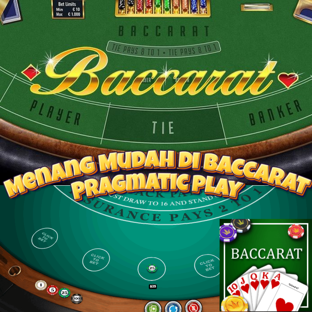 Menang Mudah di Baccarat Pragmatic