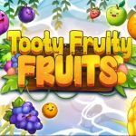 Tooty Fruity Fruits: Slot Buah-Buahan Manis dengan Sensasi Kemenangan Besar